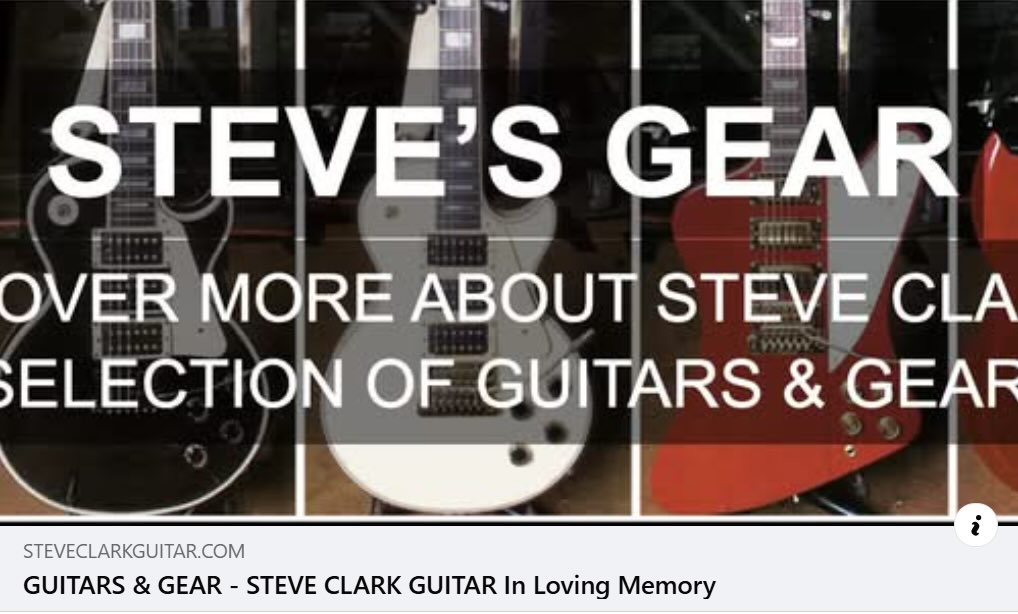 Steve Gears Rapper GUITARS & GEAR - STEVE CLARK GUITAR In Loving Memory